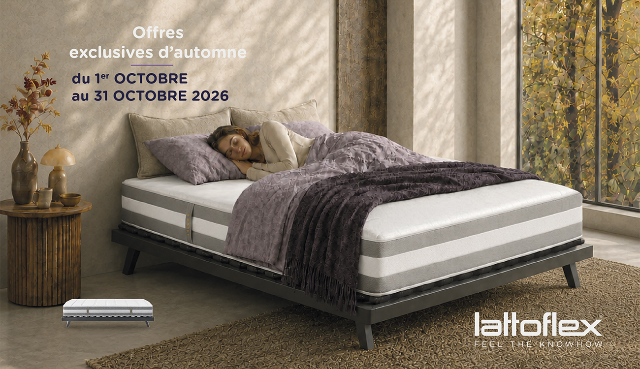 Lattoflex : offres d'automne exclusives du 1er au 31 octobre 2026
