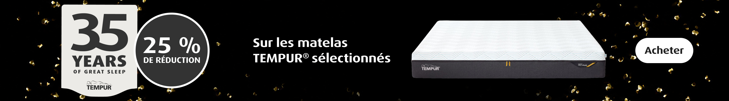 25 % de réduction sur une sélection de matelas TEMPUR